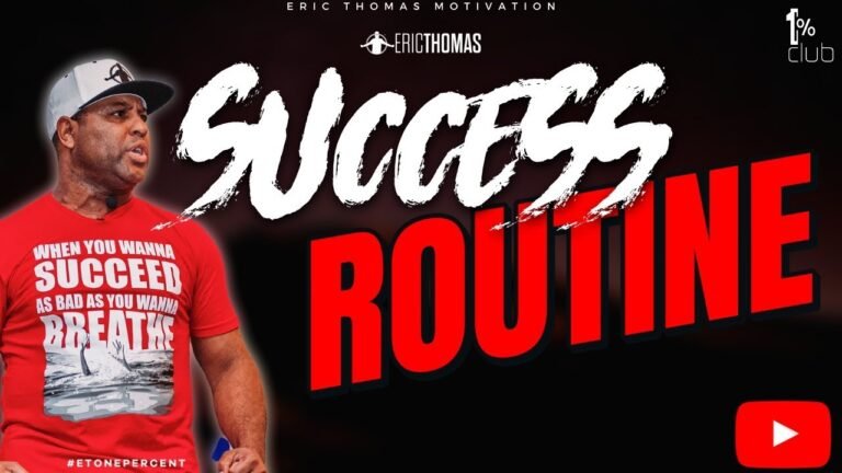 Eric Thomas | Success Routine (Eric Thomas Motivation)